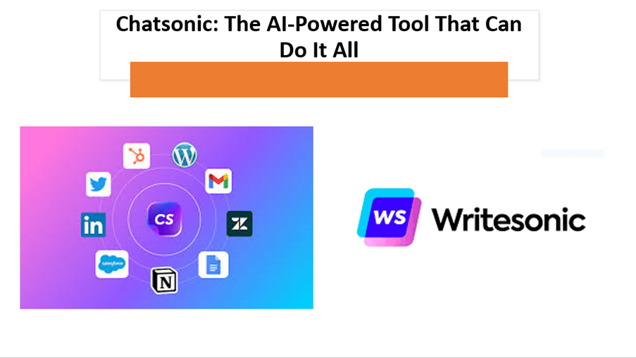 Chatsonic: The AI-Powered Tool That Can Do It All