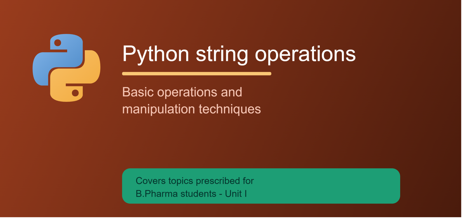 Banner image for a blog post on Python string operations, covering basic manipulation techniques as per B.Pharma syllabus Unit I